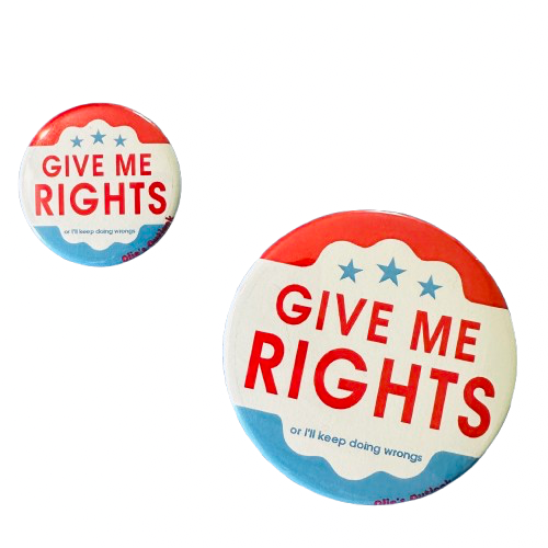 Give Me Rights Button